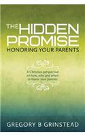 The Hidden Promise, Honoring Your Parents