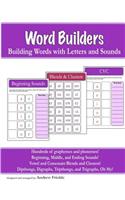 Word Builders: Building Words with Letters and Sounds(7 Literacy Builders)