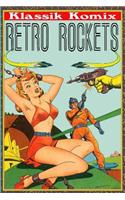 Klassik Komix: Retro Rockets: (English)