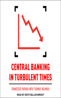 Central Banking in Turbulent Times