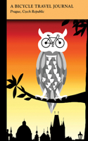 Prague, Czech Republic: A Bicycle Travel Journal: (English)