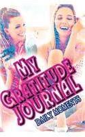 My Gratitude Journal (Teens): Daily Moments