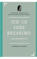 ICD-10 Code Breaking
