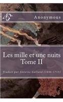 Les mille et une nuits Tome II