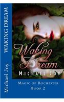 Waking Dream