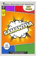 Superhero Samantha: A 6 x 9 Lined Journal