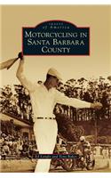Motorcycling in Santa Barbara County