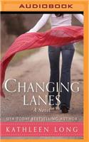 Changing Lanes