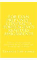 For Exam Prep Only - Contracts Torts Agency Remedies Assignments