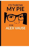 I'd throw my pie for Alex Vause: Cuaderno Orange is the New Black. Tapa blanda, naranja, 14 x 21 cm, 140 paginas