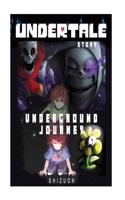 Undertale Story: Underground Journey