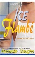 Ice Flambé
