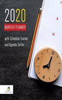 2020 Monthly Planner with Schedule Tracker and Agenda Setter