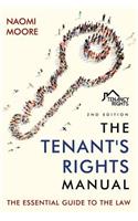 The Tenant's Rights Manual: The Essential Guide to the Law, 2nd Edition