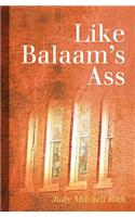 Like Balaam's Ass