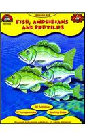 Fish, Amphibians and Reptiles