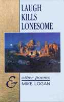 Laugh Kills Lonesome