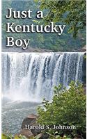 Just a Kentucky Boy