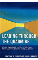 Leading Through the Quagmire