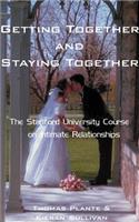 Getting Together and Staying Together