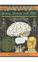 Bones, Brains and DNA: The Human Genome and Human Evolution