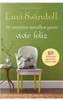 50 Secretos sencillos para vivir feliz