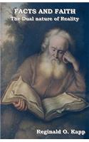 Facts and Faith: The Dual Nature of Reality