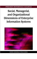 Social, Managerial, and Organizational Dimensions of Enterprise Information Systems