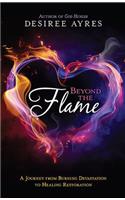 Beyond The Flame