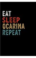 Eat Sleep Ocarina Repeat Funny Musical Instrument Gift Idea