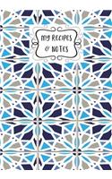 My Recipes & Notes: Elegant Blank Recipe Book to Write in, Document all Your Special Recipes and Notes, Perfect to Make Your Own Recipe Book or Cookbook 100-Pages 7" x 