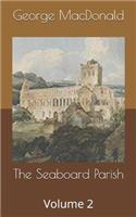 The Seaboard Parish, Volume 2