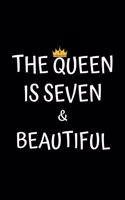 The Queen Is Seven And Beautiful
