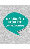 My Thought Recorder