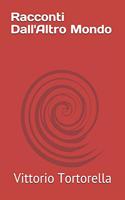 Racconti Dall'Altro Mondo