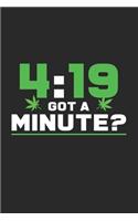 Got a minute: 6x9 Cannabis - grid - squared paper - notebook - notes