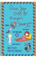 Divine Space Gods III: Rangda's Shenanigans