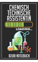 Chemisch Technische Assistentin Loading... Azubi Notizbuch