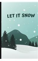 Let it Snow