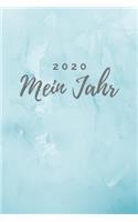 2020 Mein Jahr: A5 Tagesplaner, Wochenplaner, Terminplaner 2020 - Mein Jahr - Januar bis Dezember 2020, modernes Design, 1 Tag auf einer Seite - planen, gestalten u