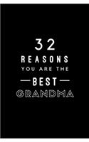 32 Reasons You Are The Best Grandma: Fill In Prompted Memory Book