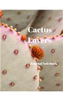 Cactus Lovers Journal Notebook: A4 Size with 200 Pages for recording your special events or thoughts. Ideal Gift. Includes Index Pages, Password Tracking Columns, At a Glance Calen