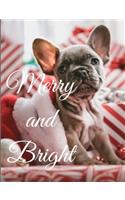 Merry and Bright: Christmas Puppy notebook/journal/planner 100 pages Beautiful writing