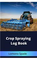 Crop Spraying Log Book