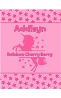 Addisyn Rainbow Cherry Berry: Personalized Draw & Write Book with Her Unicorn Name - Word/Vocabulary List Included for Story Writing