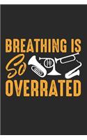 Breathing is so Overrated: Marching Band Musical Instrument Player