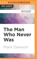 The Man Who Never Was: (16 John Milton)