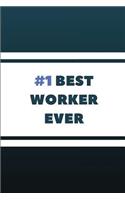 Best Worker Ever