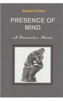 Presence of Mind