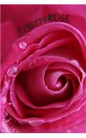 A Pretty Rose: 200 Pages Journal 6 x 9 with Glossy finish